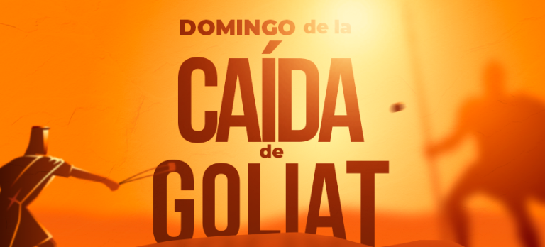 Los 5 Domingos de la Caída de Goliat: venciendo al gigante de su vida