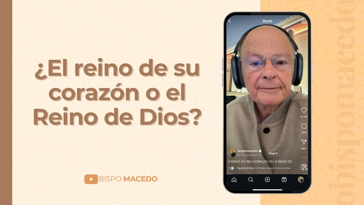 ¿El reino de su corazón o el Reino de Dios?