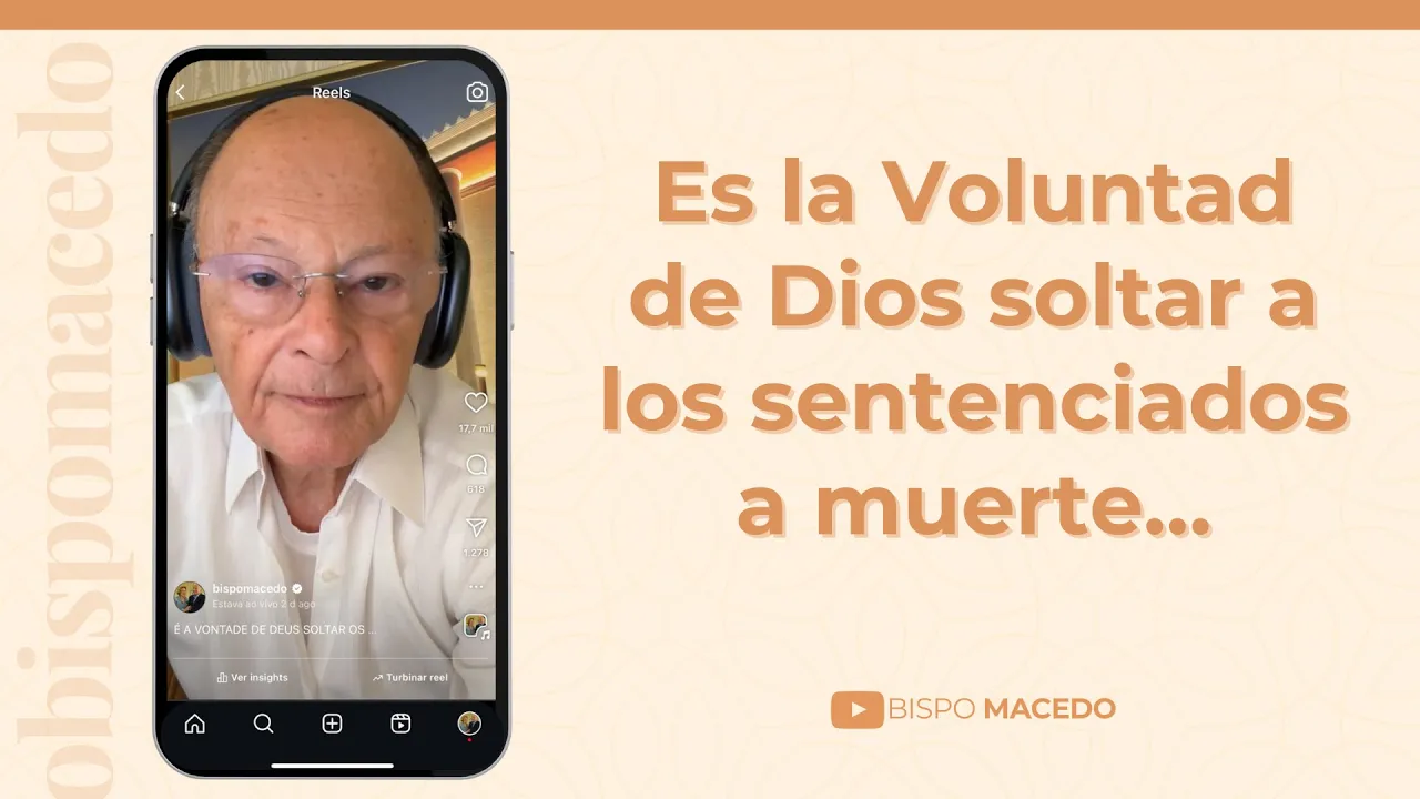 Es la Voluntad de Dios soltar a los sentenciados a muerte…