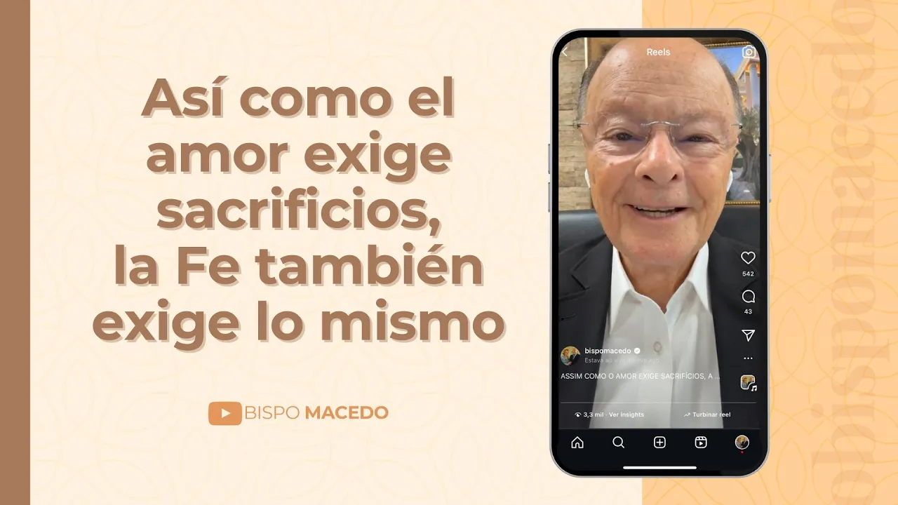 Así como el amor exige sacrificios, la Fe también exige lo mismo