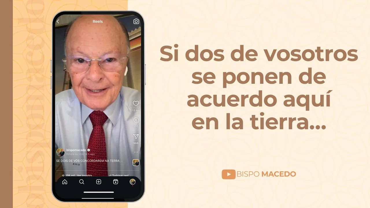 Si dos de vosotros se ponen de acuerdo aquí en la tierra…