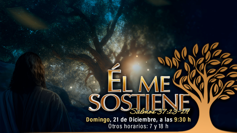 Domingo de “Él me sostiene”