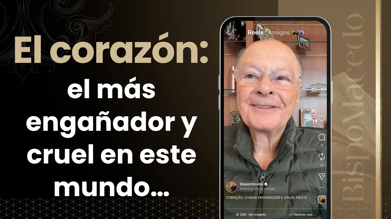 El corazón: el más engañador y cruel en este mundo…