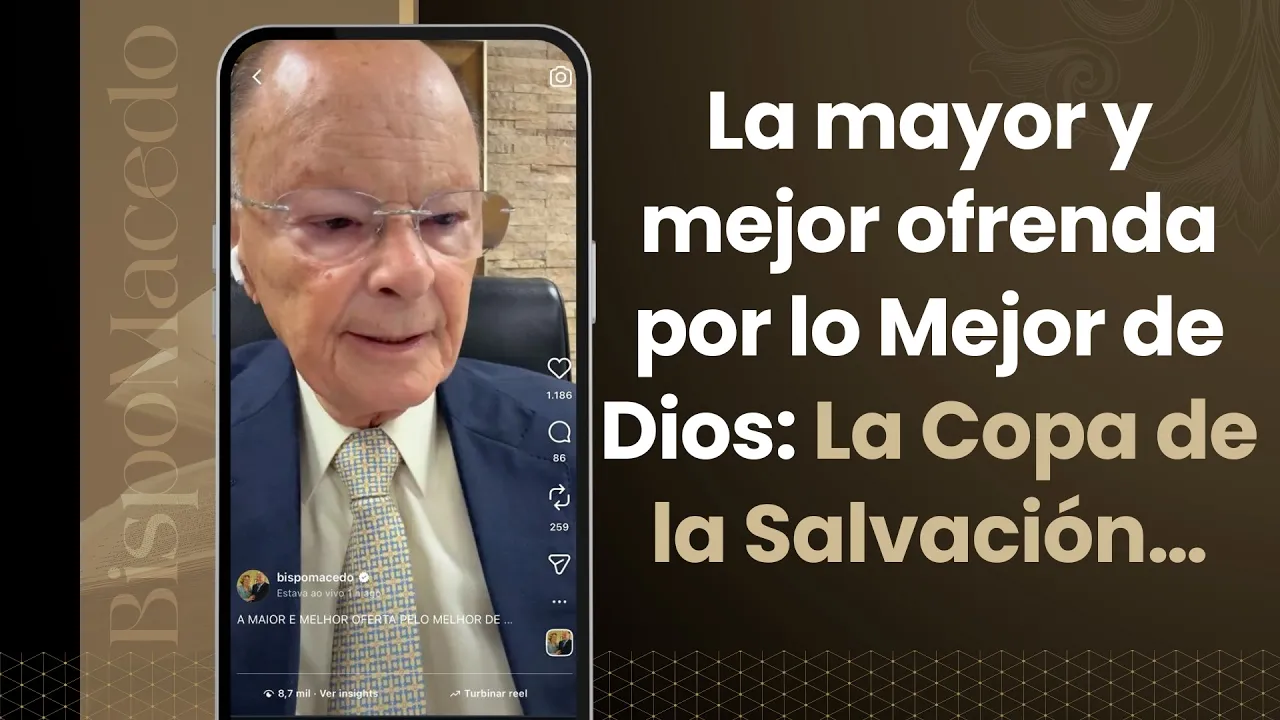 La mayor y mejor ofrenda por lo Mejor de Dios: La Copa de la Salvación…